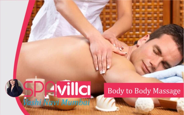Spa Villa Vashi - Erotic massage in Mumbai