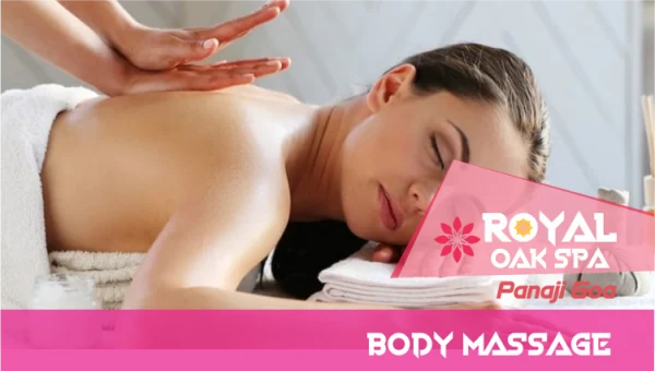 Royal Oak Spa - Erotic massage in Goa