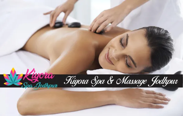 Kiyora Spa & Massage - Erotic massage in Jodhpur