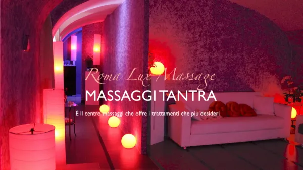 Massaggi Tantra RomaLuxMassage 345 859 3431‬‬‬ - Erotic massage in Rome