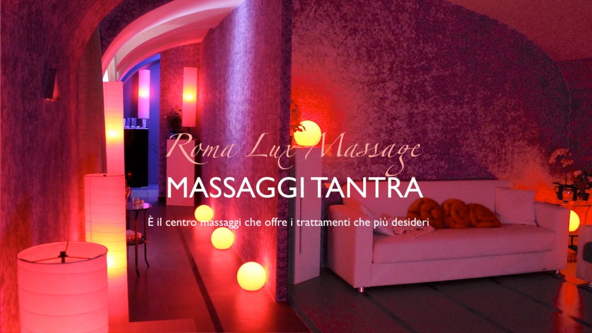 Massaggi Tantra RomaLuxMassage 345 859 3431‬‬‬ - Quality Erotic massage venue in Rome, Italy. Click to view details, photos and contact info.