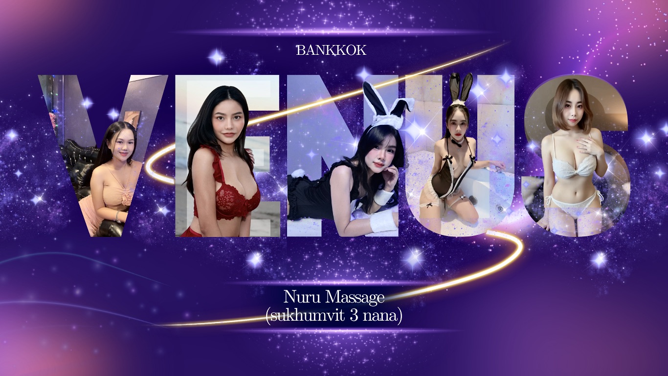 Ερωτικό μασάζ GIF, Venus Massage Bangkok